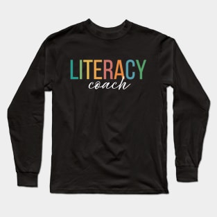 Literacy Coach Long Sleeve T-Shirt